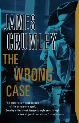 The Wrong Case by James Crumley