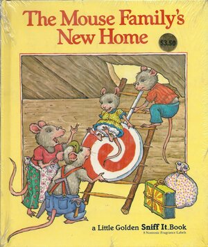 The Mouse Family's New Home by Edith Kunhardt