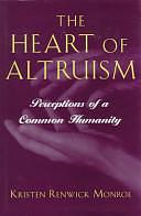 The Heart of Altruism: Perceptions of a Common Humanity by Princeton University Press