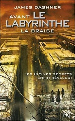 La Braise by James Dashner