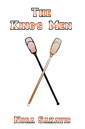 The King's Men by Nora Sakavic