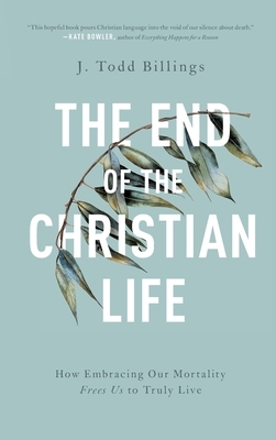 End of the Christian Life by 