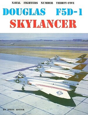 Douglas F5D-1 Skylancer by Steve Ginter