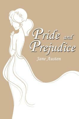 Pride and Prejudice by Jane Austen