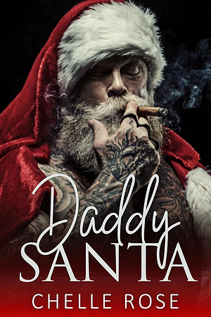 Daddy Santa by Chelle Rose