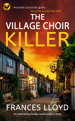 The Village Choir Killer by Frances Lloyd