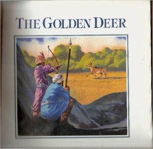 The Golden Deer by Daniel San Souci, Margaret Hodges