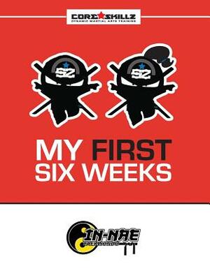 IN-NAE Taekwondo Core Skillz My First Six Weeks by Gray