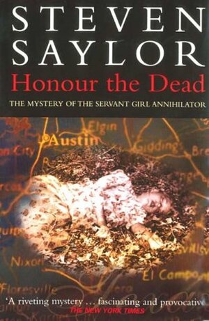 Honour the Dead by Steven Saylor