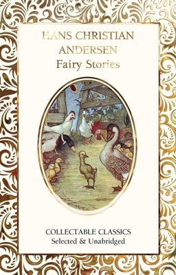 Hans Christian Andersen Fairy Tales by Hans Christian Andersen
