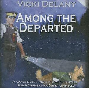 Among the Departed by Vicki Delany