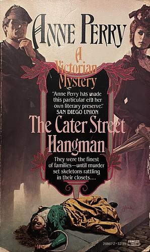 The Cater Street Hangman by Anne Perry