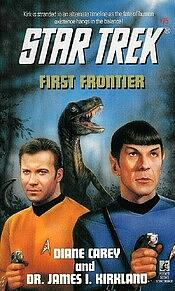 First Frontier by Diane Carey, James I. Kirkland