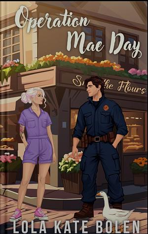 Operation Mae Day by Lola Kate Bolen