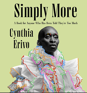 Simply More by Cynthia Erivo