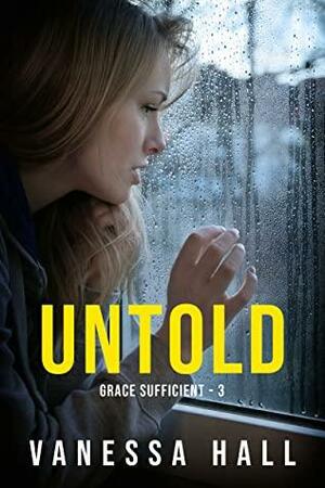 Untold by Vanessa Hall