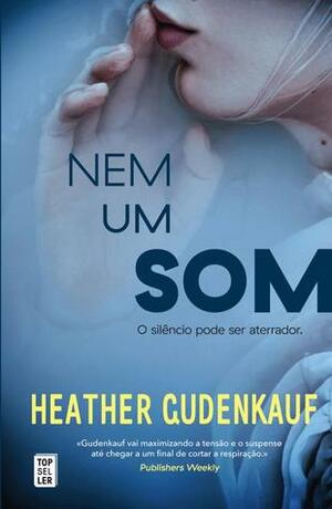 Nem um Som by Heather Gudenkauf