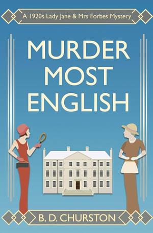 Murder Most English by B.D. Churston, B.D. Churston