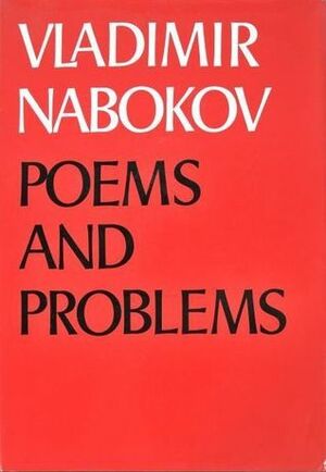 Poems and Problems by Vladimir Nabokov