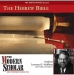 The Hebrew Bible by Lawrence H. Schiffman