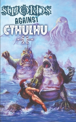 Swords Against Cthulhu II: Hyperborean Nights by Gary Budgen, Stephen Hernandez, Mike Lee