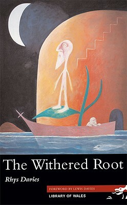 The Withered Root by Rhys Davies