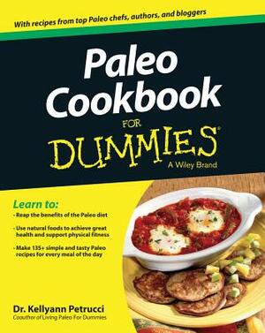Paleo Cookbook for Dummies by Kellyann Petrucci