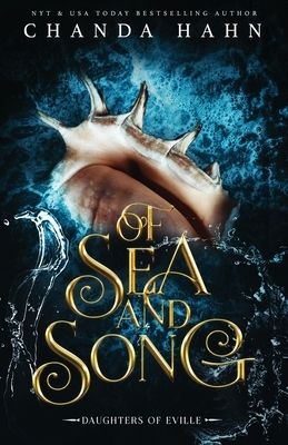 Of Sea and Song by Chanda Hahn