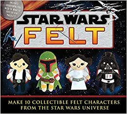 Star Wars Felt by Michelle Coffee, Aimee Ray