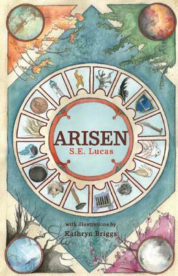 Arisen by S. E. Lucas