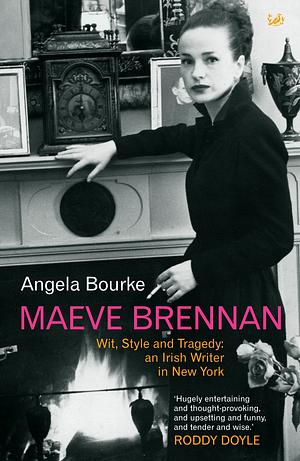 Maeve Brennan by Angela Bourke