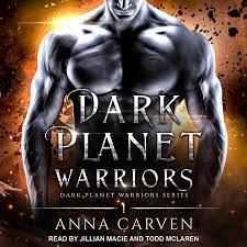 Dark Planet Warriors by Anna Carven