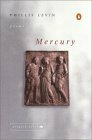 Mercury by Phillis Levin