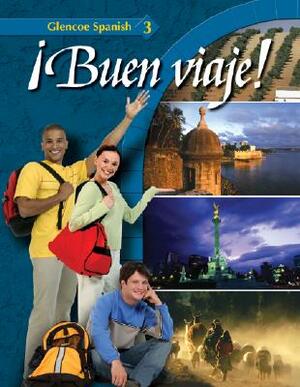 Buen Viaje!: Level 3 by Protase E. Woodford, Conrad J. Schmitt