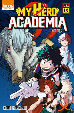 My Hero Academia, Tome 03 by Kōhei Horikoshi