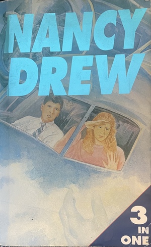 Nancy Drew 3 in 1 (#48, #53, #56) The Crooked Banister, The Sky Phantom & The Thirteenth Pearl by Carolyn Keene