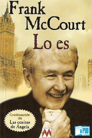 Lo Es by Frank McCourt