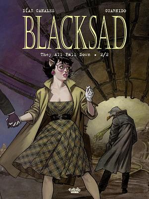 Blacksad · They All Fall Down · Part One by Juan Díaz Canales, Juanjo Guarnido