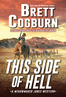 This Side of Hell by Brett Cogburn