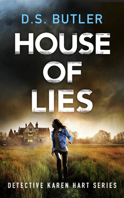 House of Lies by D.S. Butler