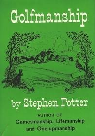 Golfmanship by Stephen Potter