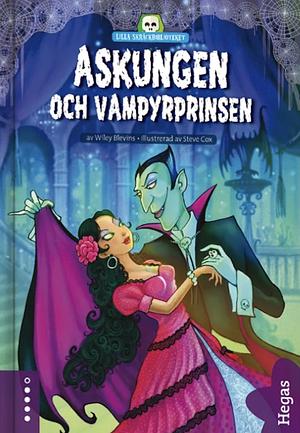 Askungen och vampyrprinsen by Wiley Blevins