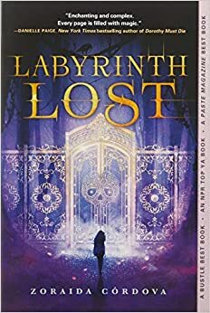 Labyrinth Lost by Zoraida Córdova