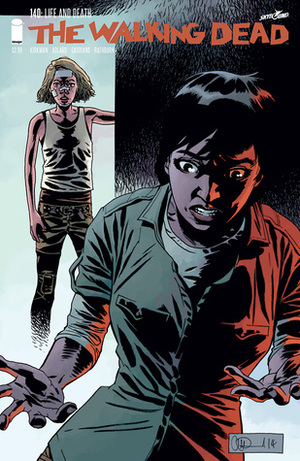 The Walking Dead, Issue #140 by Cliff Rathburn, Robert Kirkman, Charlie Adlard