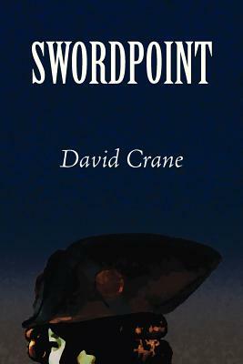 Swordpoint by David Crane