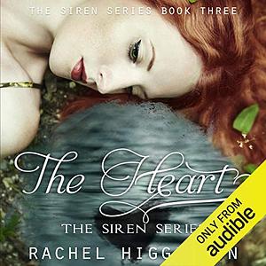 The Heart by Rachel Higginson