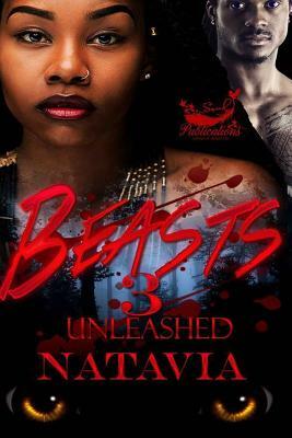 Beasts 3: Unleashed by Natavia