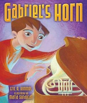 Gabriel's Horn by Eric A. Kimmel
