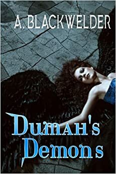 Dumah's Demons by Ami Blackwelder