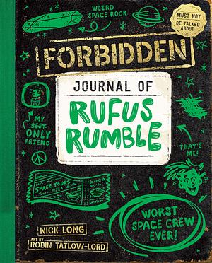 Forbidden Journal of Rufus Rumble #1 by Nick Long